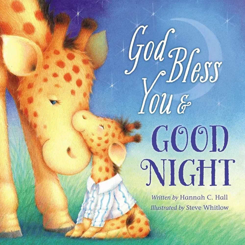 📚 God Bless You & Good Night by Hannah C. Hall